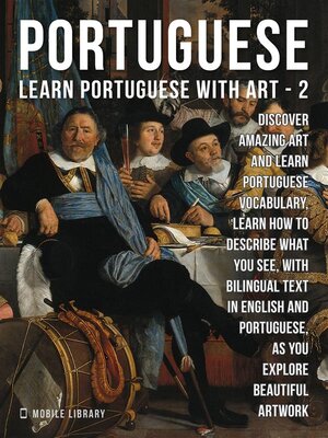 cover image of 2--Portuguese--Learn Portuguese with Art